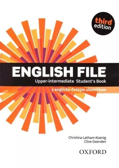 English File Upper Intermediate Student´s Book 3rd (CZEch Edition)