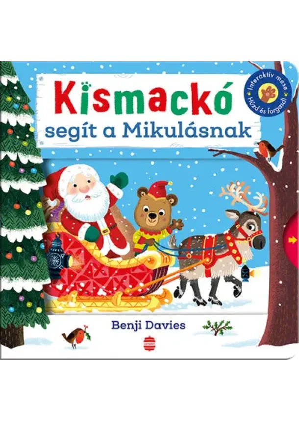 Benji Davies - Kismackó segít a Mikulásnak §K