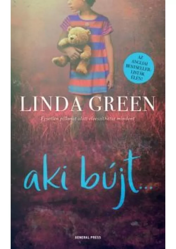 Linda Green - Aki bújt…
