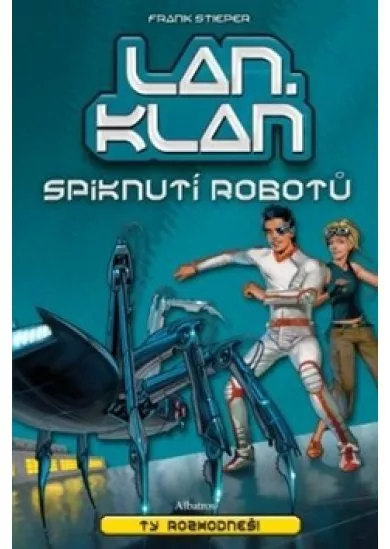 LANklan: Spiknutí robotů