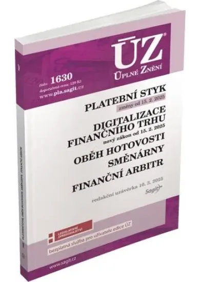 ÚZ 1630 Platební styk, digitalizace finančního trhu, oběh hotovosti, směnárny, finanční arbitr