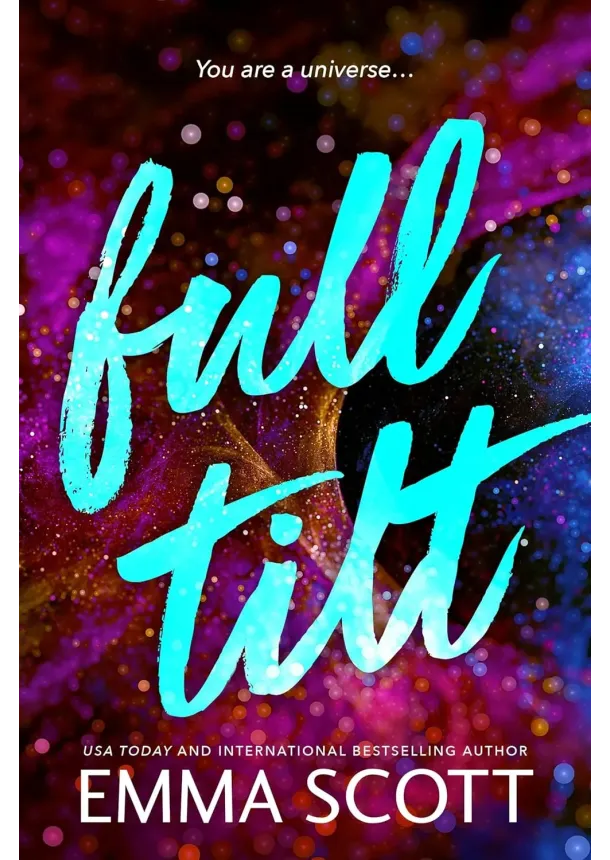 Emma Scott - Full Tilt