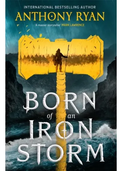 Born of an Iron Storm