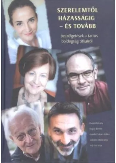 SZERELEMTŐL HÁZASSÁGIG - ÉS TOVÁBB