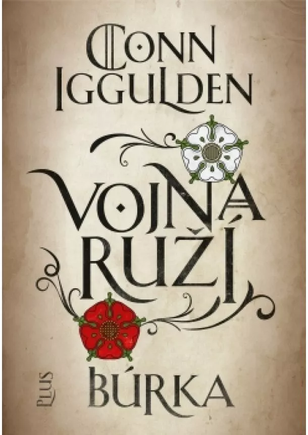 Dáša Zvončeková, Conn  Iggulden - Vojna ruží: Búrka