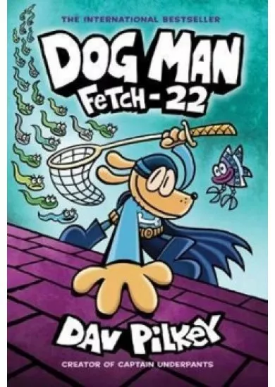 Dog Man 8: Fetch-22 (PB)