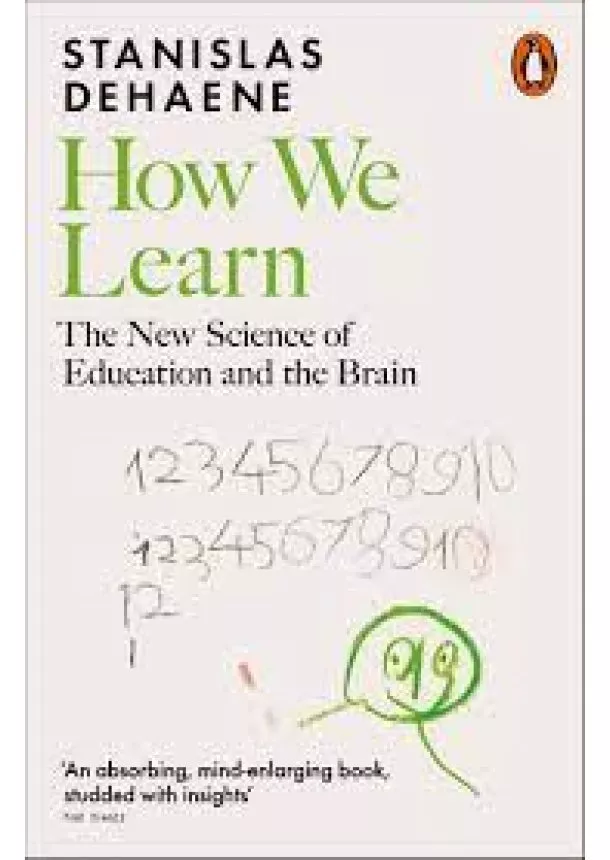 Stanislas Dehaene - How We Learn
