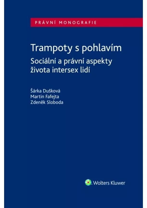 Trampoty s pohlavím - Sociální a právní aspekty života intersex lidí