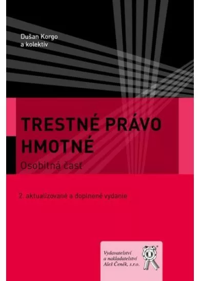 Trestné právo hmotné. Osobitná časť - 2. aktualizované a doplnené vydanie