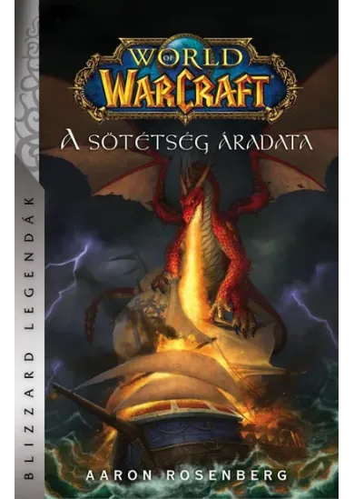 World of Warcraft: A Sötétség áradata