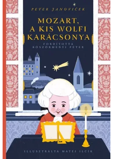 Mozart, a kis Wolfi karácsonya