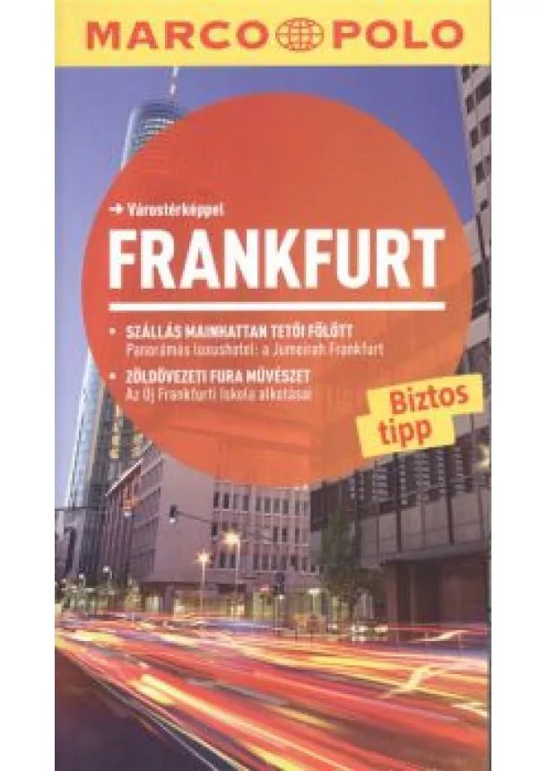 Marco Polo Útikönyv - Frankfurt /Marco Polo