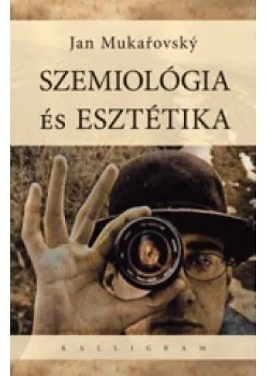 Szemiológia és esztétika Válogatott tanulmányok