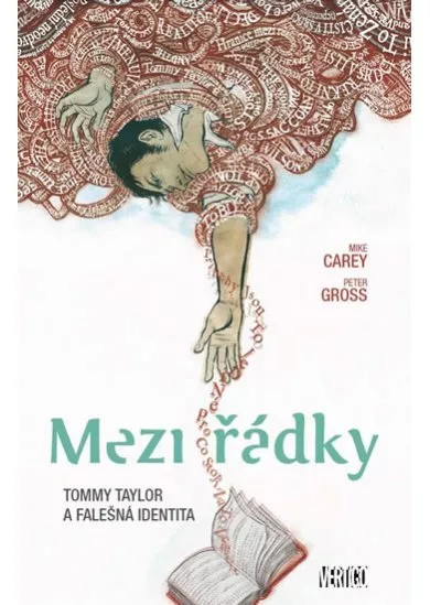 Mezi řádky 1 - Tommy Taylor a falešná identita