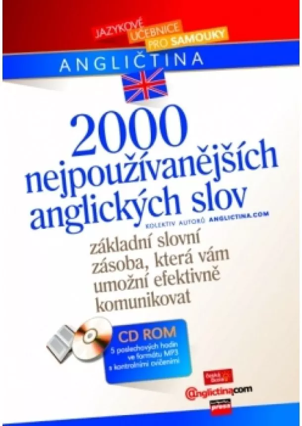Anglictina.com - 2000 nejpoužívanějších anglických slov + verze 1 CD v MP3 formátu