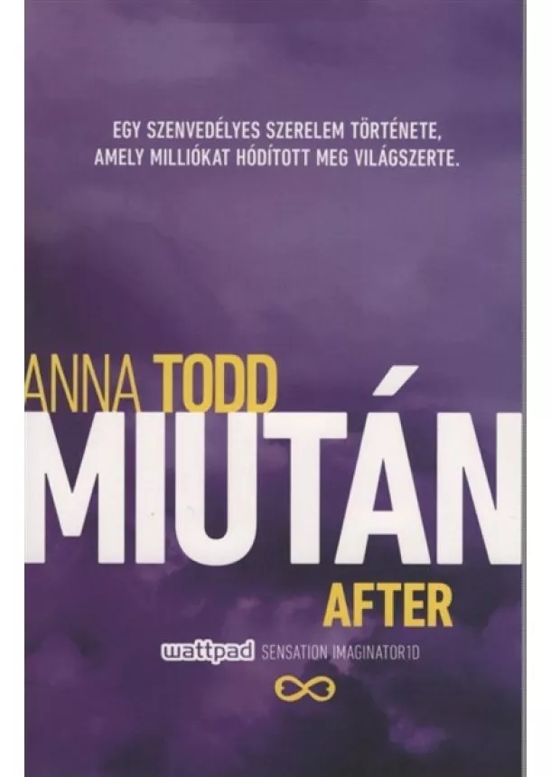 Anna Todd - Miután - After (új kiadás)