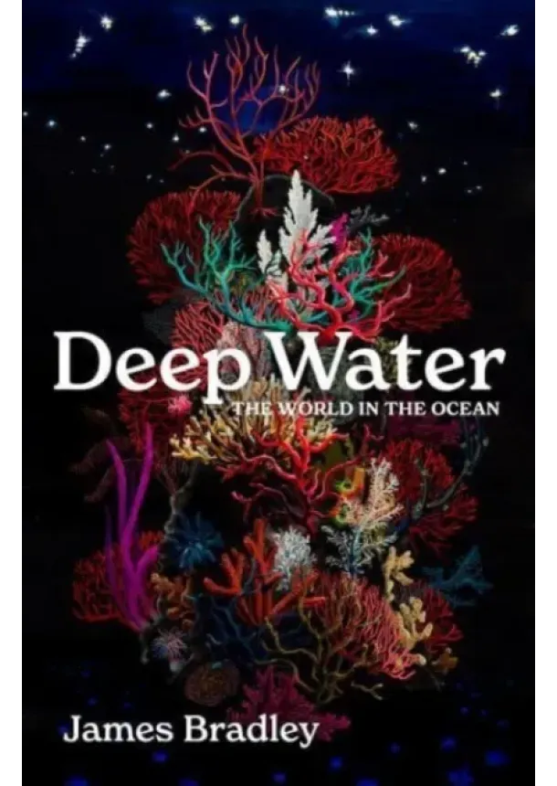 James Bradley - Deep Water