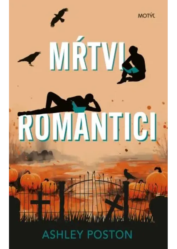Ashley Poston - Mŕtvi romantici