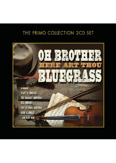 Oh Brother -  Here Art Thou Bluegrass