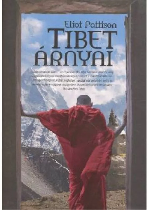 ELIOT PATTISON - TIBET ÁRNYAI