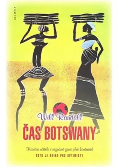 Čas Botswany - Kariéra učitele v neznámé zemi plné kontrastů