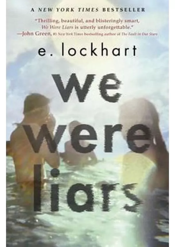 E. Lockhart - We were Liars