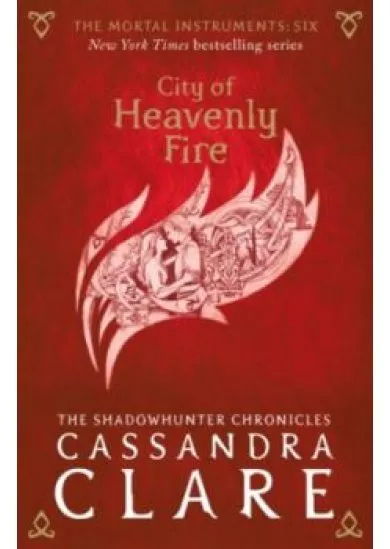 Mortal Instruments 6 City of Heavenly Fire NC