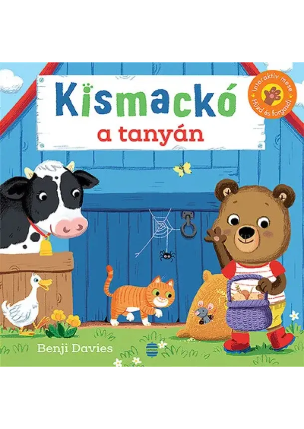 Benji Davies - Kismackó a tanyán