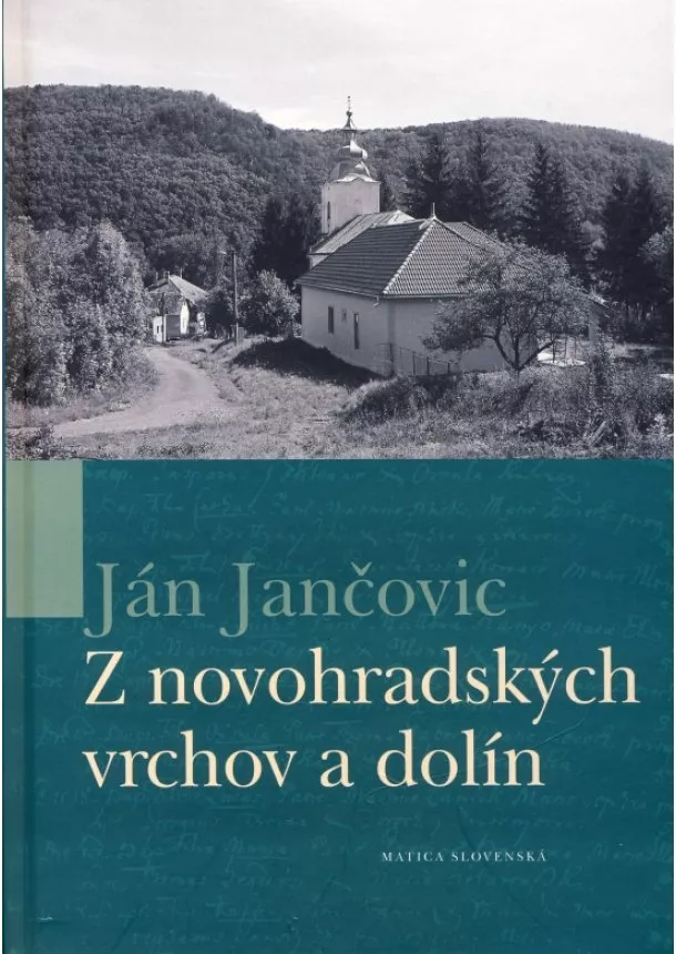 Ján Jančovic - Z novohradských vrchov a dolín