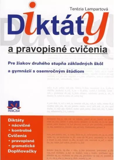 Diktáty a pravopisné cvičenia pre žiakov 2.stupňa ZŠ a  ... - 6. vydanie