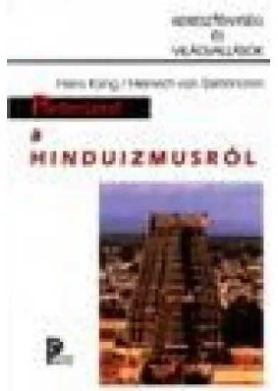 PÁRBESZÉD A HINDUIZMUSRÓL