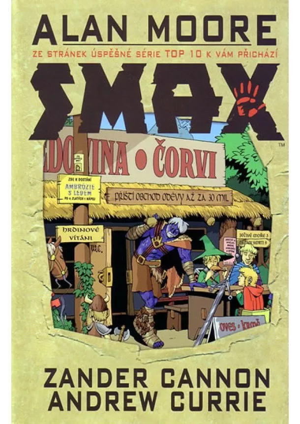 Alan Moore , Zender Cannon - Smax