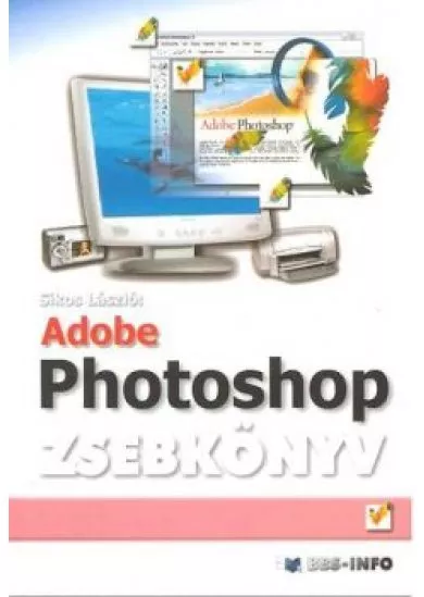 ADOBE PHOTOSHOP ZSEBKÖNYV