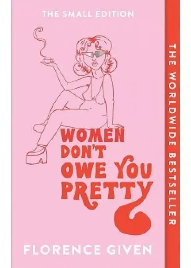 Women Dont Owe You Pretty