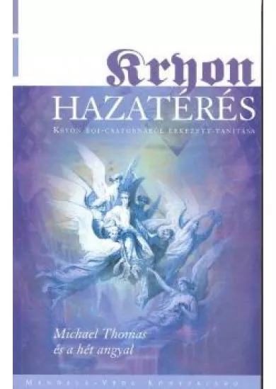 KRYON VIII. /HAZATÉRÉS