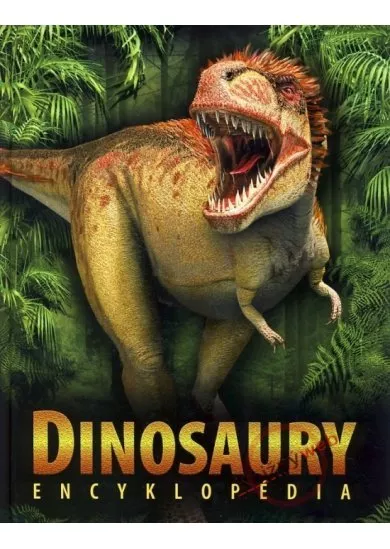Dinosaury - Encyklopédia