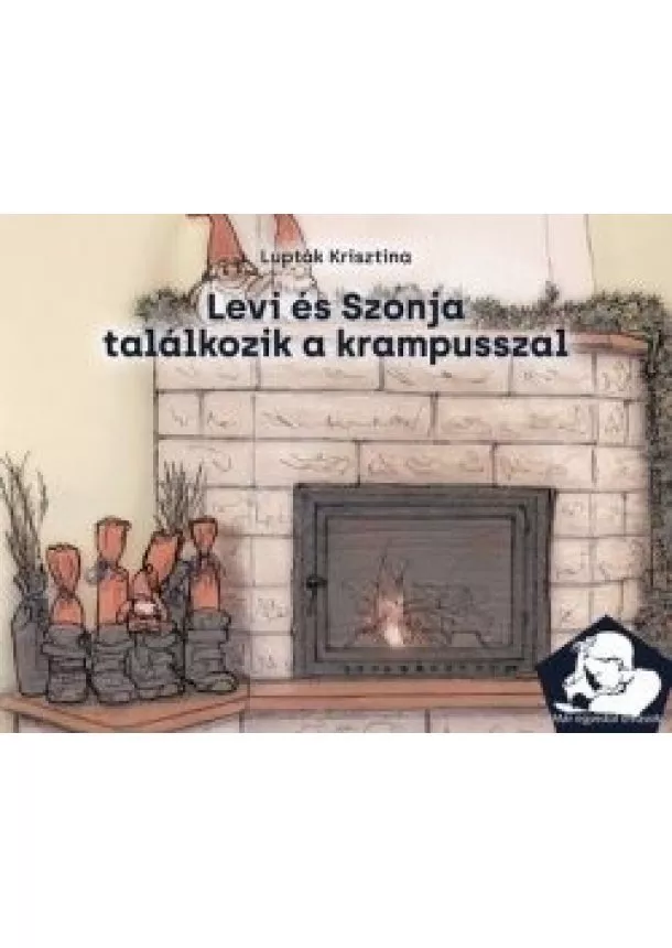 Lupták Krisztina - Levi és Szonja találkozik a krampusszal - Már egyedül olvasok