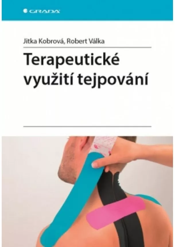 Kobrová Jitka, Válka Robert - Terapeutické využití tejpování