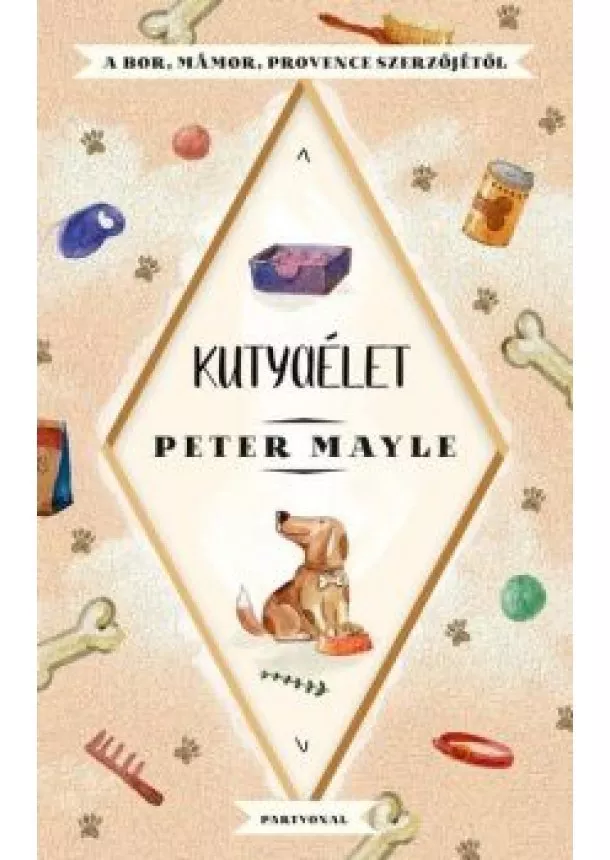 Peter Mayle - Kutyaélet