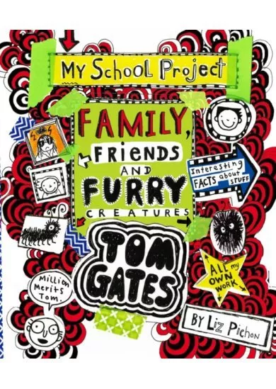 Tom Gates: Family, Friends and Furry Creatures : 12