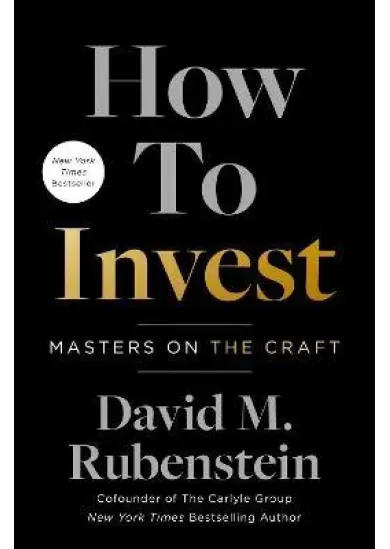 How to Invest: Masters on the Craft