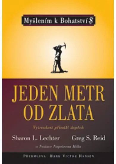 Jeden metr od zlata ve spolupráci s Nada