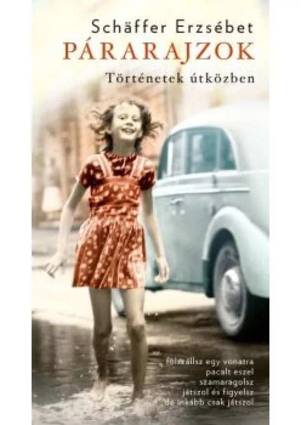 Schaffer Erzsébet - Párarajzok