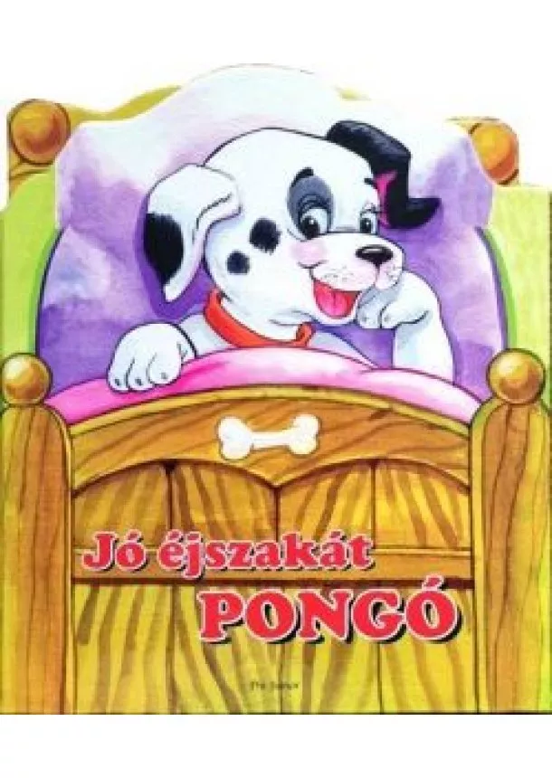 Eszes Hajnal - Jó éjszakát Pongó