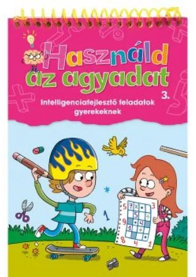 Használd az agyadat 3.