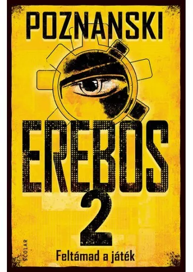 Erebos 2.- Feltámad a játék