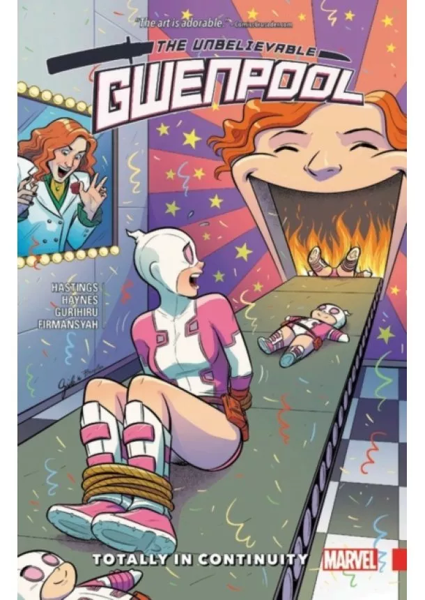 Christopher Hastings - Gwenpool  The Unbelievable Vol. 3  Totally In Continuity