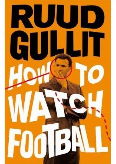 How To Watch Football