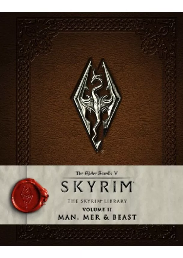  Bethesda Softworks - The Elder Scrolls V Skyrim The Skyrim Library Vol II Man, Mer and Beast