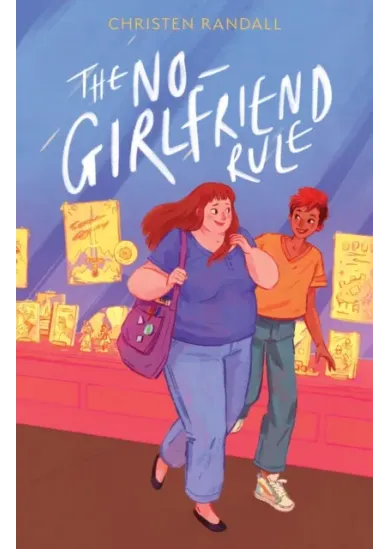 The No-Girlfriend Rule